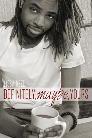 Definitely, Maybe, Yours (Sucre Coeur #1)