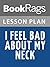 Lesson Plans I Feel Bad About My Neck