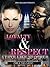Loyalty & Respect: A Love Like No Other