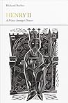 Henry II: A Prince Among Princes (Penguin Monarchs) Book cover for Henry II: A Prince Among Princes (Penguin Monarchs)