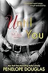 Until You by Penelope Douglas