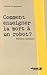 Comment enseigner la mort à un robot?