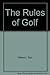 The Rules of Golf