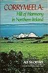 Corrymeela: Hill of Harmony in Northern Ireland Corrymeela: Hill of Harmony in Northern Ireland