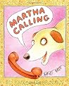 Martha Calling (Martha Speaks)