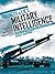 Secrets & Lies: Military Intelligence Operations