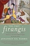 The First Firangis