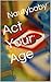 Act Your Age