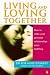 Living and Loving Together by Bob Montgomery