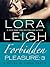 Forbidden Pleasure: Part 3: A Novel in Three Parts (Bound Hearts:Forbidden Pleasure)