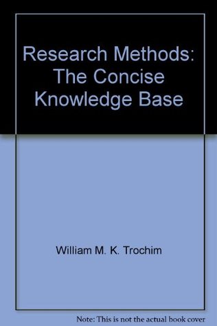 Research Methods The Concise Knowledge Base (Paperback)