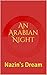 An Arabian Night by Garon Whited