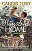 Home Sweet Home (Sweet, Texas, #0.5)