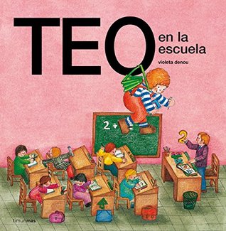 Teo en la escuela (Kindle Edition)