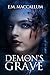 The Demon's Grave (The Demon's Grave #1)