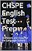 CHSPE English Test Prep: Questions and Essay for the Language Subtest
