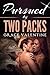 Pursued by Two Packs by Grace Valentine