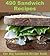 Sandwich Cookbook: Over 490 Sandwich Recipes (Sandwich cookbook, Sandwich recipes, Sandwich, Sandwiches, Sandwich recipe book)