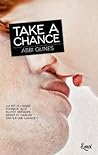 Take a Chance by Abbi Glines