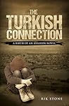 The Turkish Connection by Rik Stone