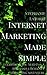 Internet Marketing Made Simple