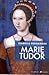 Marie Tudor