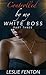 Controlled by my White Boss: Part Three (BWWM BDSM Billionaire Romance)