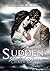 Sudden Storm (The MSA Trilogy, #1)