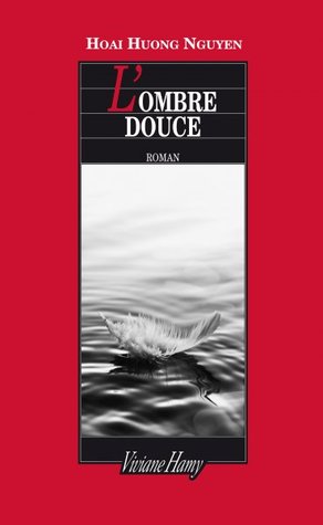 L'ombre douce (Paperback)