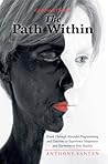 The Path Within: ...