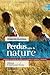 Perdus sans la nature (La s...