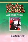Wake Rasta and Other Stories