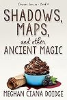 Shadows, Maps, an...