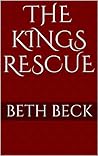 The Kings Rescue (Wolf shifters survival Book 1)