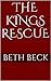 The Kings Rescue (Wolf shifters survival Book 1)