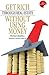 Get Rich Through Real Estate Without Using Money (Pentagon Press)
