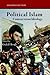Political Islam by Khaled Hroub