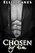 Chosen by Him (Chosen by Hi...