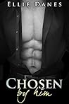 Chosen by Him