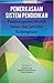 Pemerkasaan Sistem Pendidikan Pembangunan Modal Insan dan Jati Diri Kebangsaan