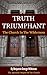 Truth Triumphant by Benjamin Wilkinson