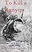 To Kill a Bunyip