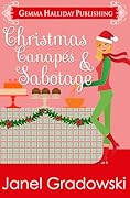 Christmas Canapés & Sabotage