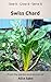 Swiss Chard