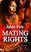 Mating Rights (Mating Heat,...