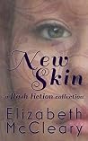 New Skin by Elizabeth McCleary