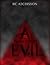 A Problem of Evil  - a play...