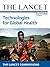 Technologies for Global Health: The Lancet Commissions