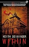 Within by Keith Deininger
