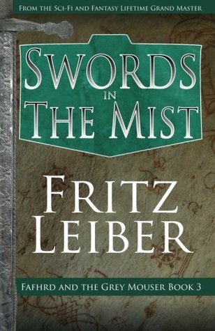 Swords in the Mist